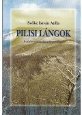 Szőke István Atilla - Pilisi lángok