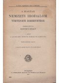 Beöthy Zsolt - A magyar nemzeti irodalom történeti ismertetése I. kötet