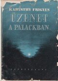Karinthy Frigyes - Üzenet a palackban