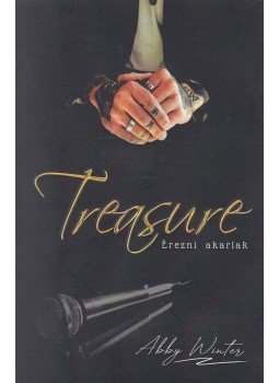 Abby Winter - Treasure - Érezni akarlak Abby Winter - Treasure - Érezni akarlak, Bakháza 2019 antikvár könyv