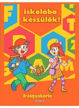  - Iskolába készülök! - Írásgyakorló, null 2012 antikvár könyv