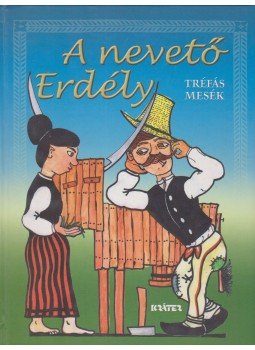 Kovács Attila Zoltán - A nevető Erdély Kovács Attila Zoltán - A nevető Erdély, Pomáz 2006 antikvár könyv