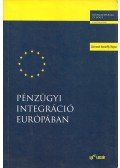Lőrincné Istvánffy Hajna - Pénzügyi integráció Európában