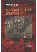 Tamáska Péter - Politikai fogoly kerestetik