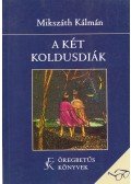 Mikszáth Kálmán - A két koldusdiák