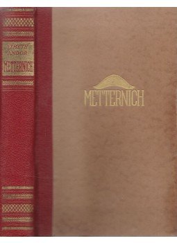 Németh Andor - Metternich vagy a diplomácia magas iskolája, Budapest 1939 antikvár könyv