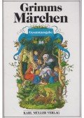 Jacob Grimm,Wilhelm Grimm - Kinder- und Hausmärchen