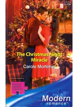 Carole Mortimer - The Christmas Night Miracle Carole Mortimer - The Christmas Night Miracle, Richmond, Surrey 2006 antikvár könyv