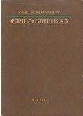 Kudász József,Kúnos István - Operálható szívbetegségek
