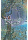 Bőgel György,Forgács András - Informatikai beruházás - üzleti megtérülés