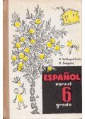 Nelli Velikopolszkaja,Marija Brejgina - Espanol para el 6 grado