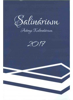 Takács Béláné, Hetyei Gábor - Salinárium Takács Béláné, Hetyei Gábor - Salinárium, 2016 antikvár könyv
