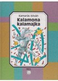 Kamarás István - Kalamona kalamajka