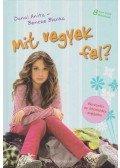 Dunai Anita,Bencze Blanka - Mit vegyek fel?