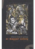 Serdián Miklós György - 21 magyar szöveg