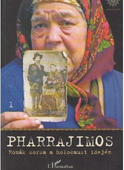 Bársony János, Daróczi Ágnes - Pharrajimos Bársony János, Daróczi Ágnes - Pharrajimos, Budapest 0 antikvár könyv