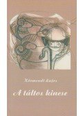 Körmendi Lajos - A táltos kincse