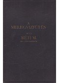 Réti Márton - A melegvizfűtés