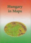 Kocsis Károly,Schweitzer Ferenc - Hungary in Maps (dedikált)