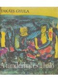 Takáts Gyula - A tündérhal és a háló