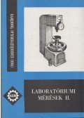 Kemény Gyula,Seres Zoltán,Sulyok Péterné - Laboratóriumi mérések II.