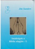 Sanders, Jim - Imádságok a Biblia alapján I.