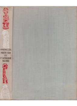 Sík Endre - Histoire de l'Afrique noire Tome I. (dedikált) Sík Endre - Histoire de l'Afrique noire Tome I. (dedikált), Budapest 1961 antikvár könyv