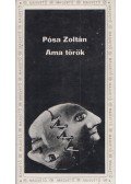 Pósa Zoltán - Ama tőrök