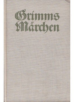 Jacob Grimm, Wilhelm Grimm - Kinder- und Hausmärchen, Berlin 1956 antikvár könyv