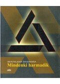 Szvetelszky Zsuzsanna - Mindenki harmadik