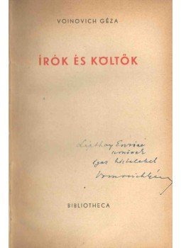 Voinovich Géza - Írók és költők (dedikált) Voinovich Géza - Írók és költők (dedikált), Budapest 1943 antikvár könyv