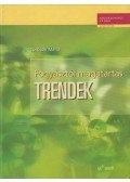 Töröcsik Mária - Fogyasztói magatartás - Trendek
