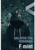Kalapos Éva Veronika - F mint