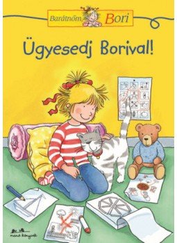 Hanna Sörensen - Ügyesedj Borival! Hanna Sörensen - Ügyesedj Borival!, null 2019 antikvár könyv