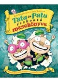 Aino Havukainen, Sami Toivonen - Tatués Patu észbontó mesekönyve