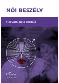 Horváth Júlia Borbála - Női beszély - XXI. századi nőtípus, az intermentalitás