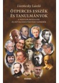 Lisztóczky László - Ötperces esszék és tanulmányok - A magyar irodalom-és művelődéstörténet köréből