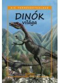 Bernáth István - Dinók világa