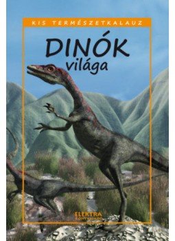 Bernáth István - Dinók világa Bernáth István - Dinók világa, null 2019 antikvár könyv