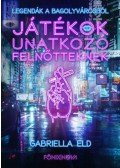 Gabriella Eld - Játékok unatkozó felnőtteknek