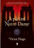 Victor Hugo - A párizsi Notre-Dame