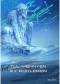 Turcsányi Ervin - Túl mennyen és poklokon