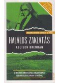 Allison Brennan - Halálos zaklatás - Maxine Revere sorozat 3.