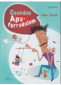 Léder László - Csendes Apa-forradalom