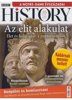 Papp Gábor (főszerk.) - BBC History 2019. Július Papp Gábor (főszerk.) - BBC History 2019. Július, Budapest 2019 antikvár könyv