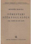 Benedek Marcell - Benedek Marcell főmesteri székfoglalója 1948. február hó 25-én
