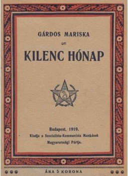 Gárdos Mariska - Kilenc hónap, Budapest 1919 antikvár könyv