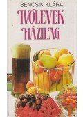 Bencsik Klára - Ivólevek házilag