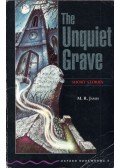 JAMES, M.R.,Peter Hawkins - The Unquiet Grave - Obw 4.