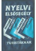  - Nyelvi elsősegély turistáknak (magyar-német-angol-francia-spanyol-olasz)